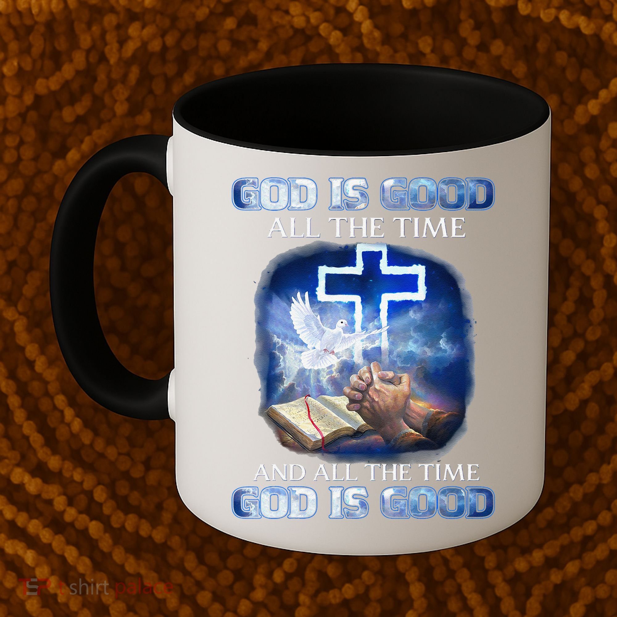 God Is Good All The Time Christian Cross Jesus Quote Coffee Mug
