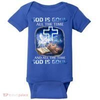 God Is Good All The Time Christian Cross Jesus Quote Baby Bodysuit thumb 0