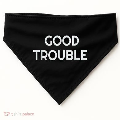 Get In Good Necessary Trouble USA-Made Doggie Bandana