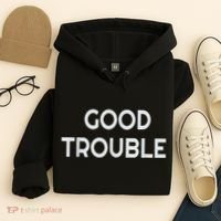 Get In Good Necessary Trouble Hoodie thumb 4