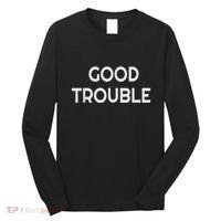 Get In Good Necessary Trouble Long Sleeve Shirt thumb 0