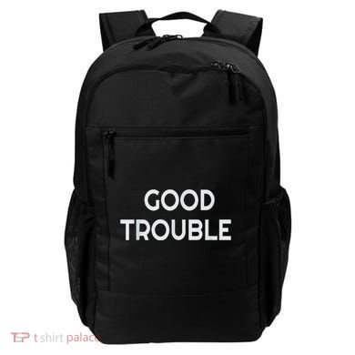 Get In Good Necessary Trouble Backpack
