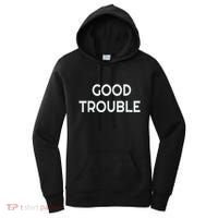 Get In Good Necessary Trouble Women's Hoodie thumb 0