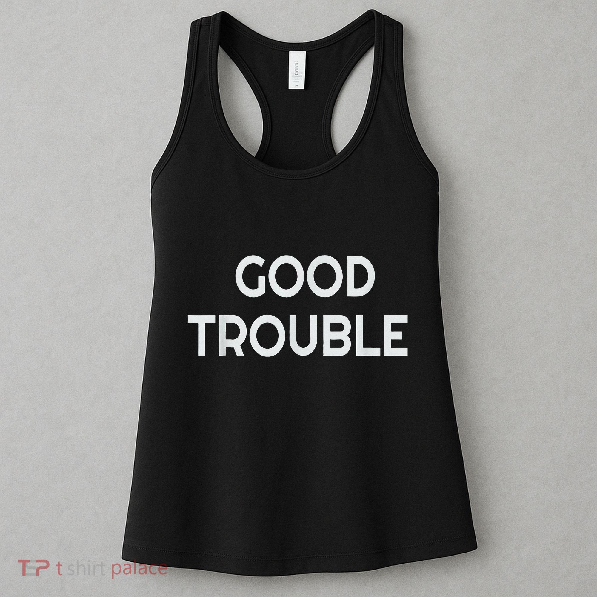 Get In Good Necessary Trouble Women's Tank Top
