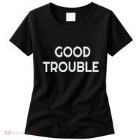 Get In Good Necessary Trouble Women's T-Shirt thumb 0