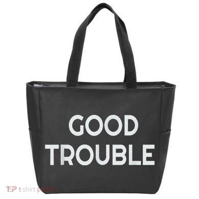 Get In Good Necessary Trouble Tote Bag