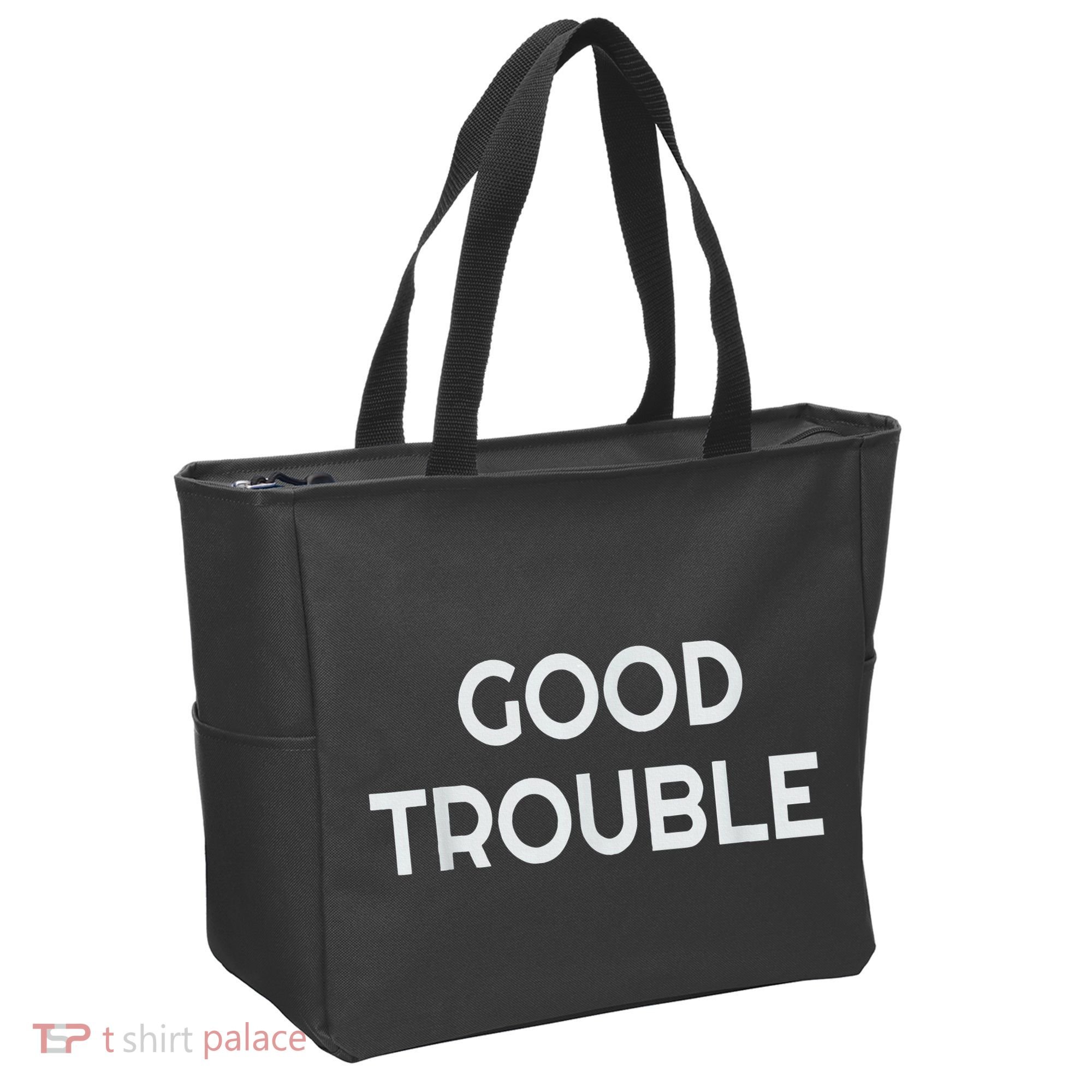 Get In Good Necessary Trouble Tote Bag