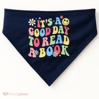 Groovy It's Good Day To Read Book Library Reading Lover USA-Made Doggie Bandana thumb 0