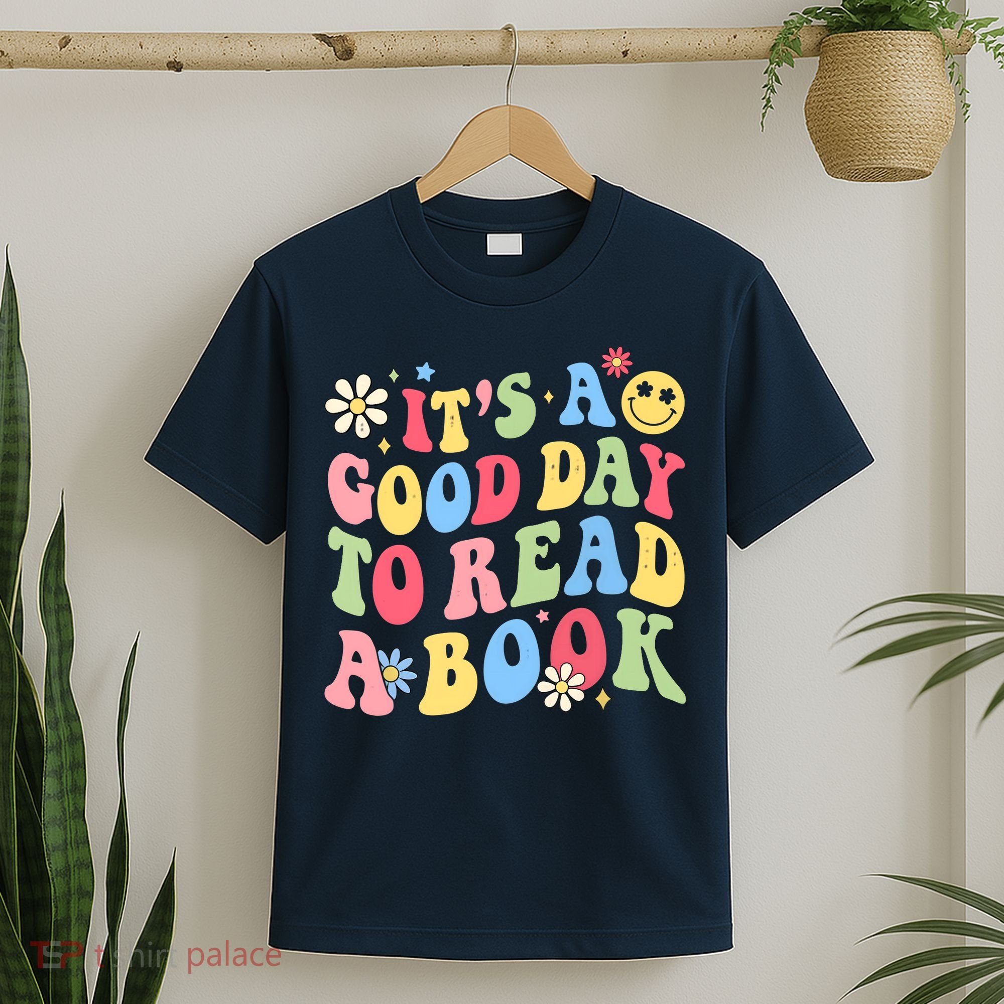 Groovy It's Good Day To Read Book Library Reading Lover T-Shirt