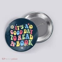 Groovy It's Good Day To Read Book Library Reading Lover Button thumb 0