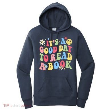 Groovy It's Good Day To Read Book Library Reading Lover Women's Hoodie