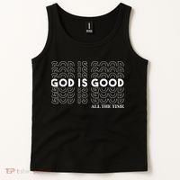 God Is Good All The Time Christian Worship Preachers Tank Top thumb 2
