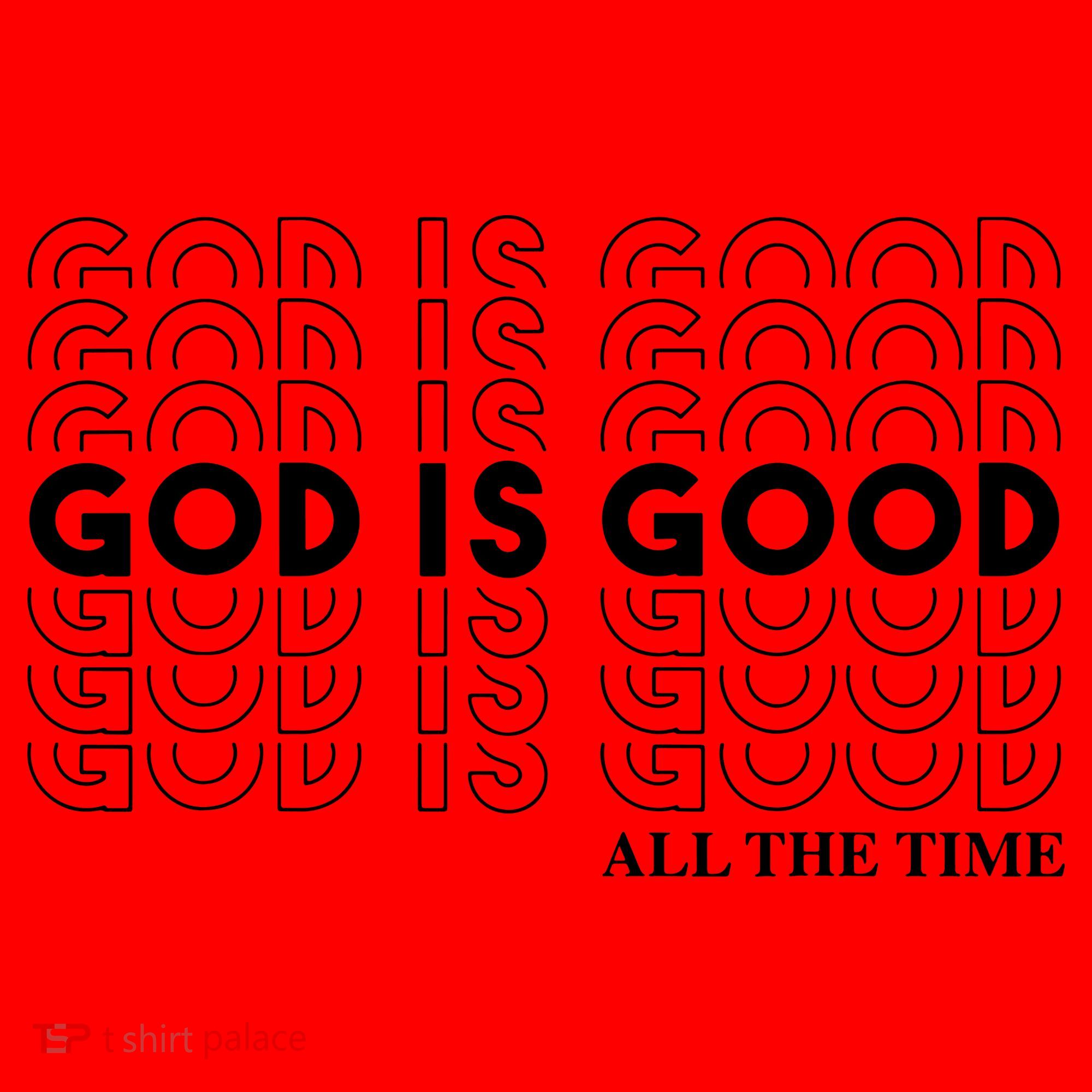 God Is Good All The Time Christian Worship Preachers Santa Hat