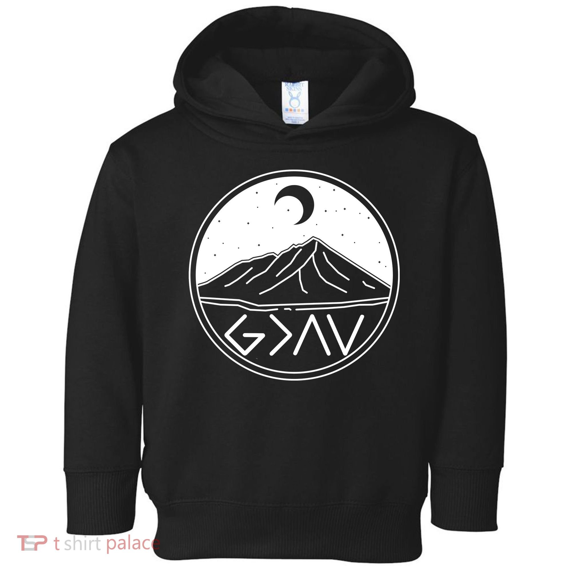 God Is Greater Than High And Lows Mountain Camping Toddler Hoodie