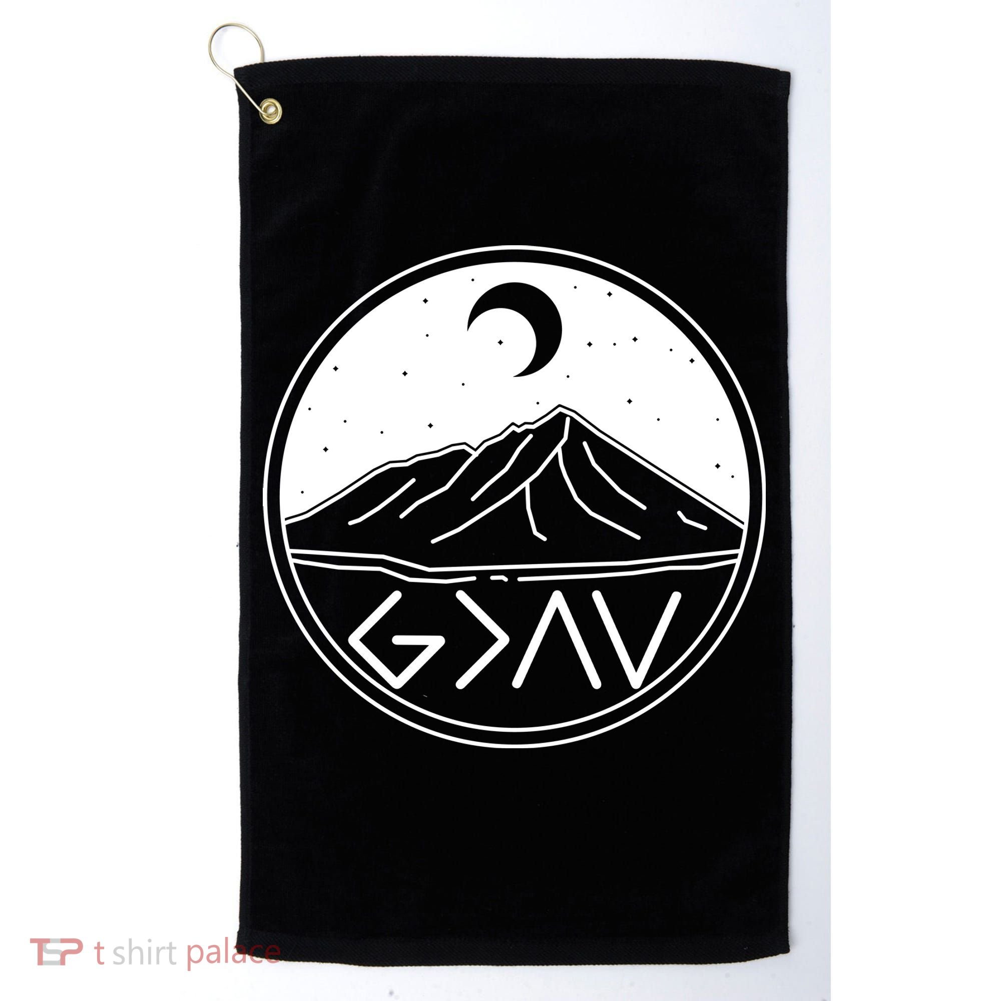 God Is Greater Than High And Lows Mountain Camping Golf Towel