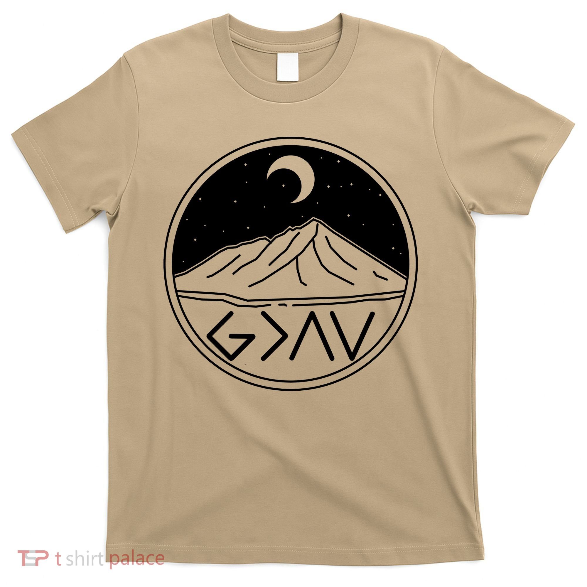 God Is Greater Than High And Lows Mountain Camping T-Shirt