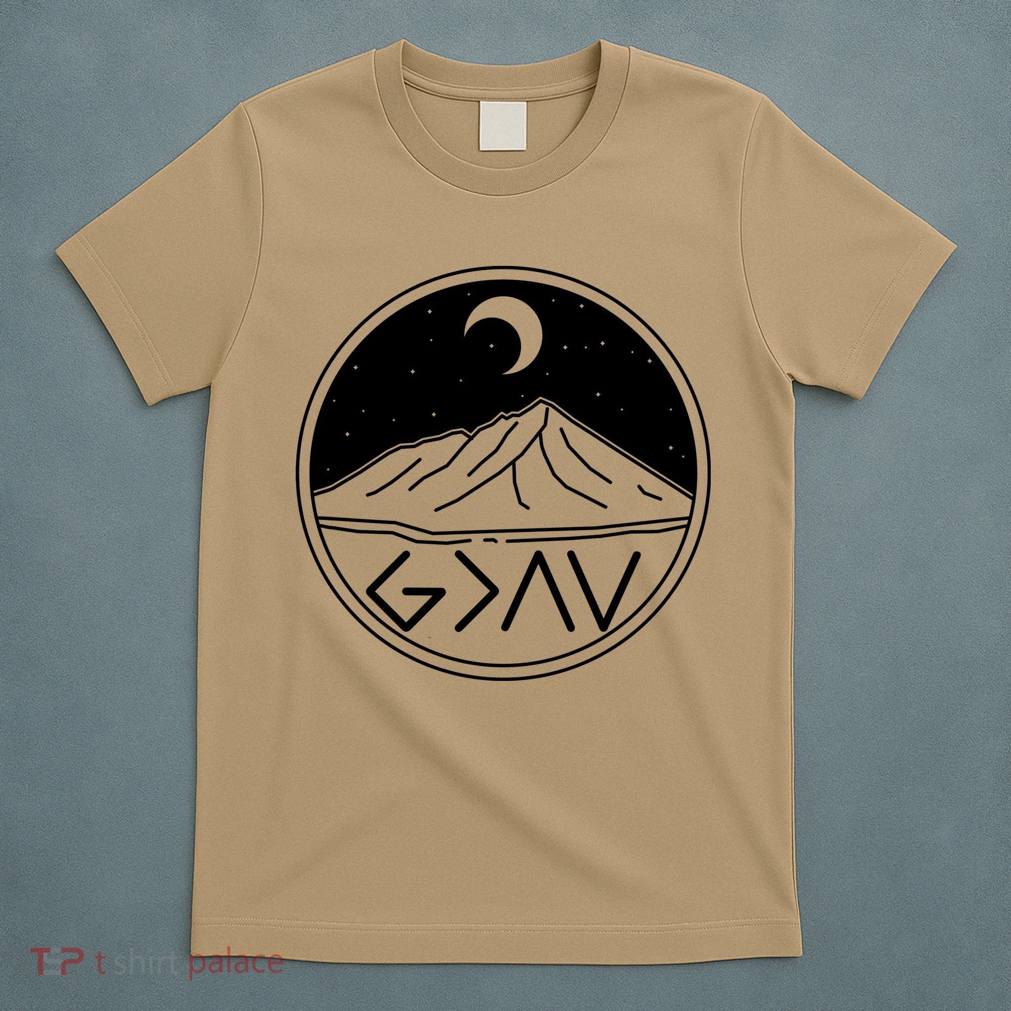 God Is Greater Than High And Lows Mountain Camping T-Shirt