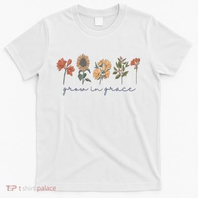 Grow In Grace Wildflower Boho Christian Scripture Religious T-Shirt