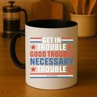 Get In Good Necessary Trouble John Lewis Protest Coffee Mug thumb 4