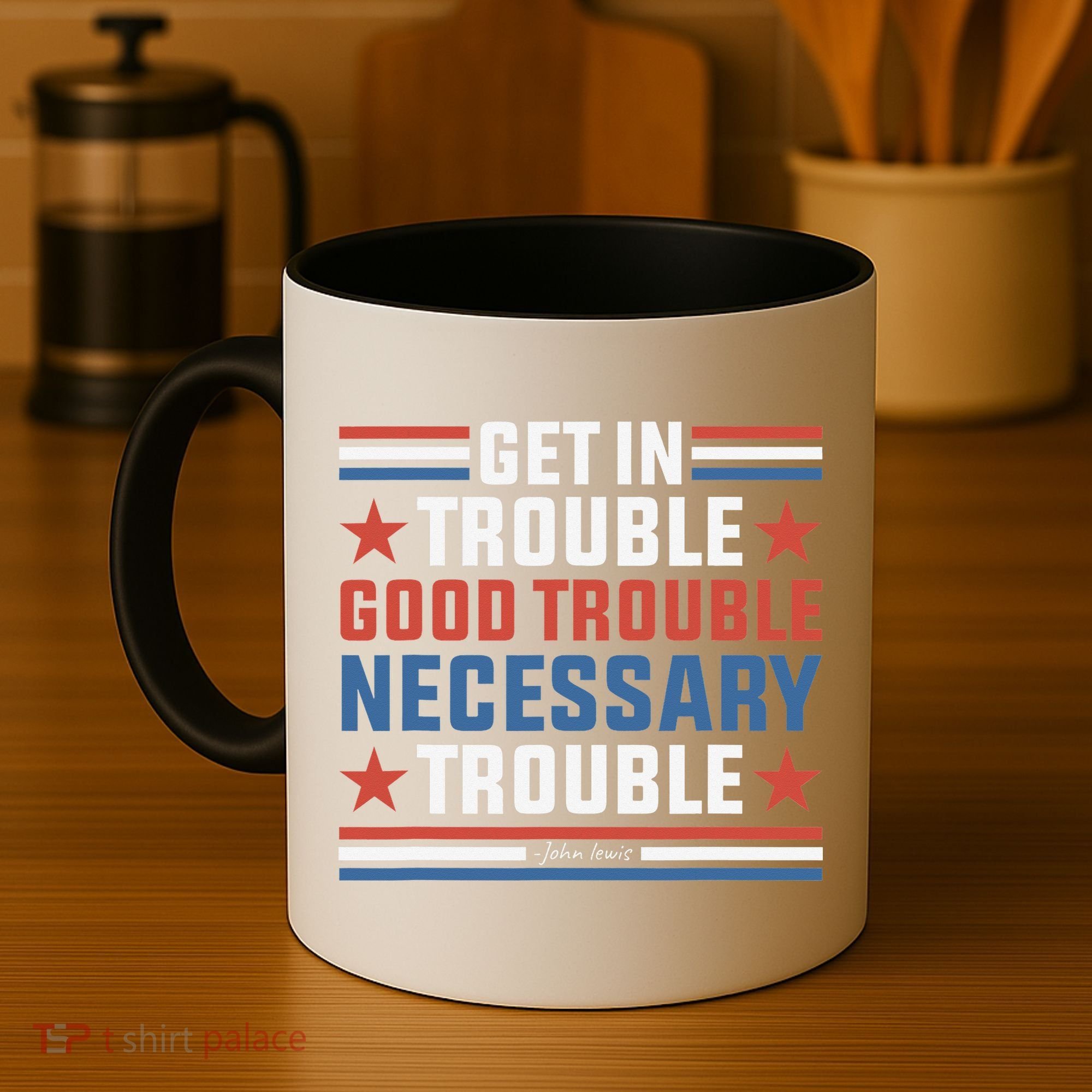 Get In Good Necessary Trouble John Lewis Protest Coffee Mug