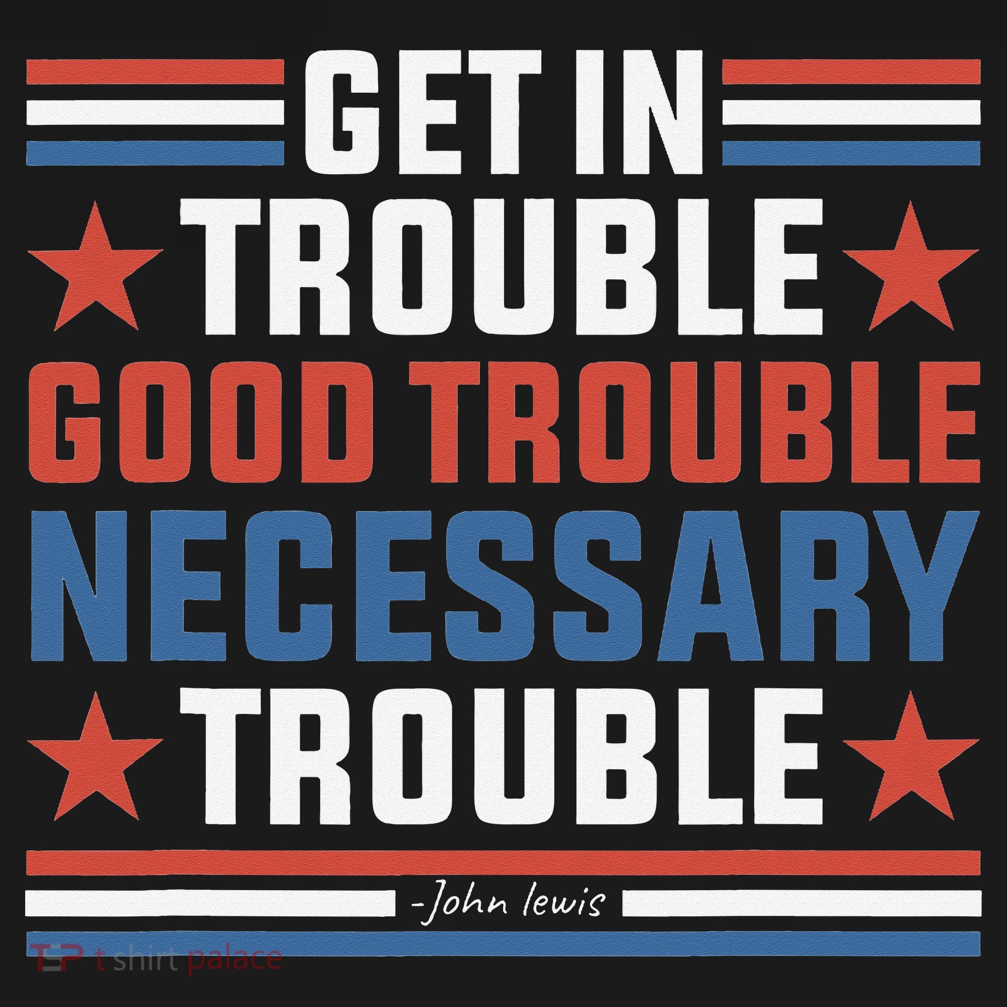 Get In Good Necessary Trouble John Lewis Protest Women's Tank Top