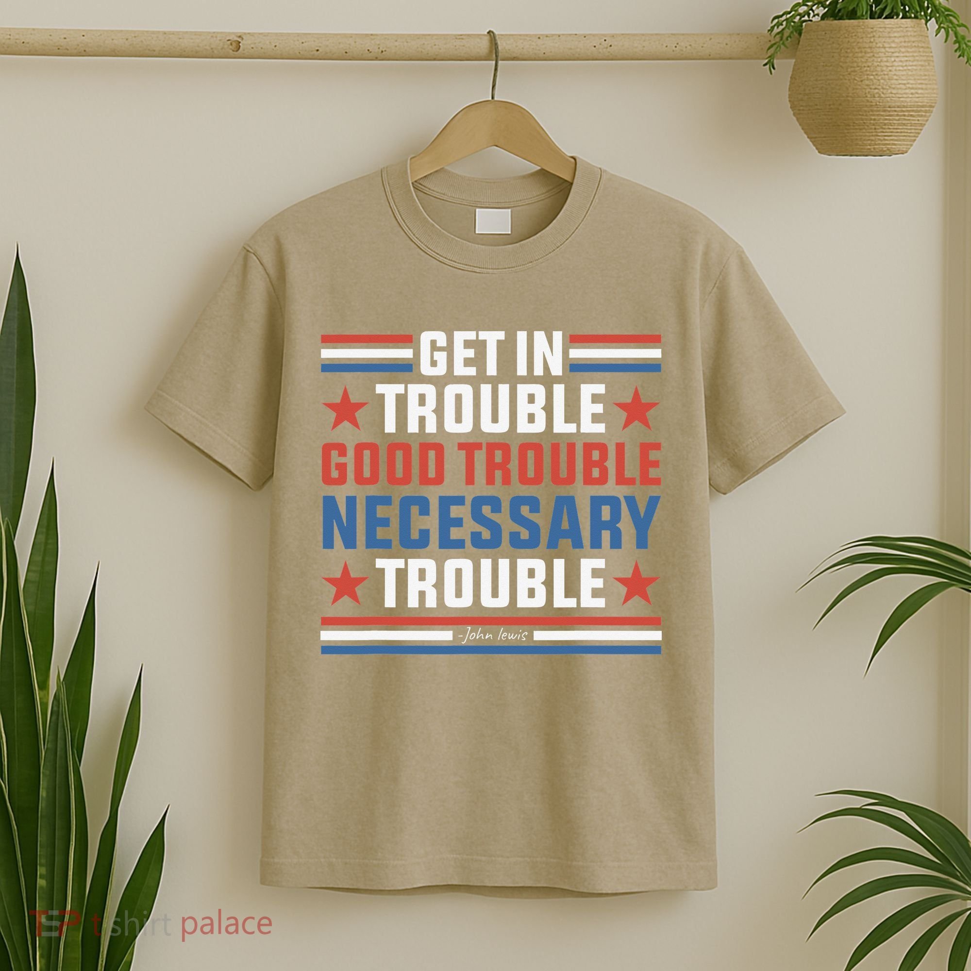 Get In Good Necessary Trouble John Lewis Protest T-Shirt