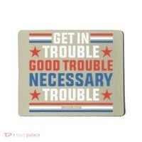 Get In Good Necessary Trouble John Lewis Protest Mousepad thumb 0