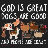 God Is Great Dogs Are Good And People Are Crazy Golf Towel thumb 3