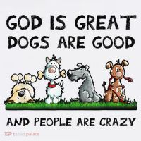 God Is Great Dogs Are Good And People Are Crazy Women's Hoodie thumb 2