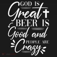 God Is Great Beer Is Good And People Are Crazy Drinking Gift Coaster thumb 2