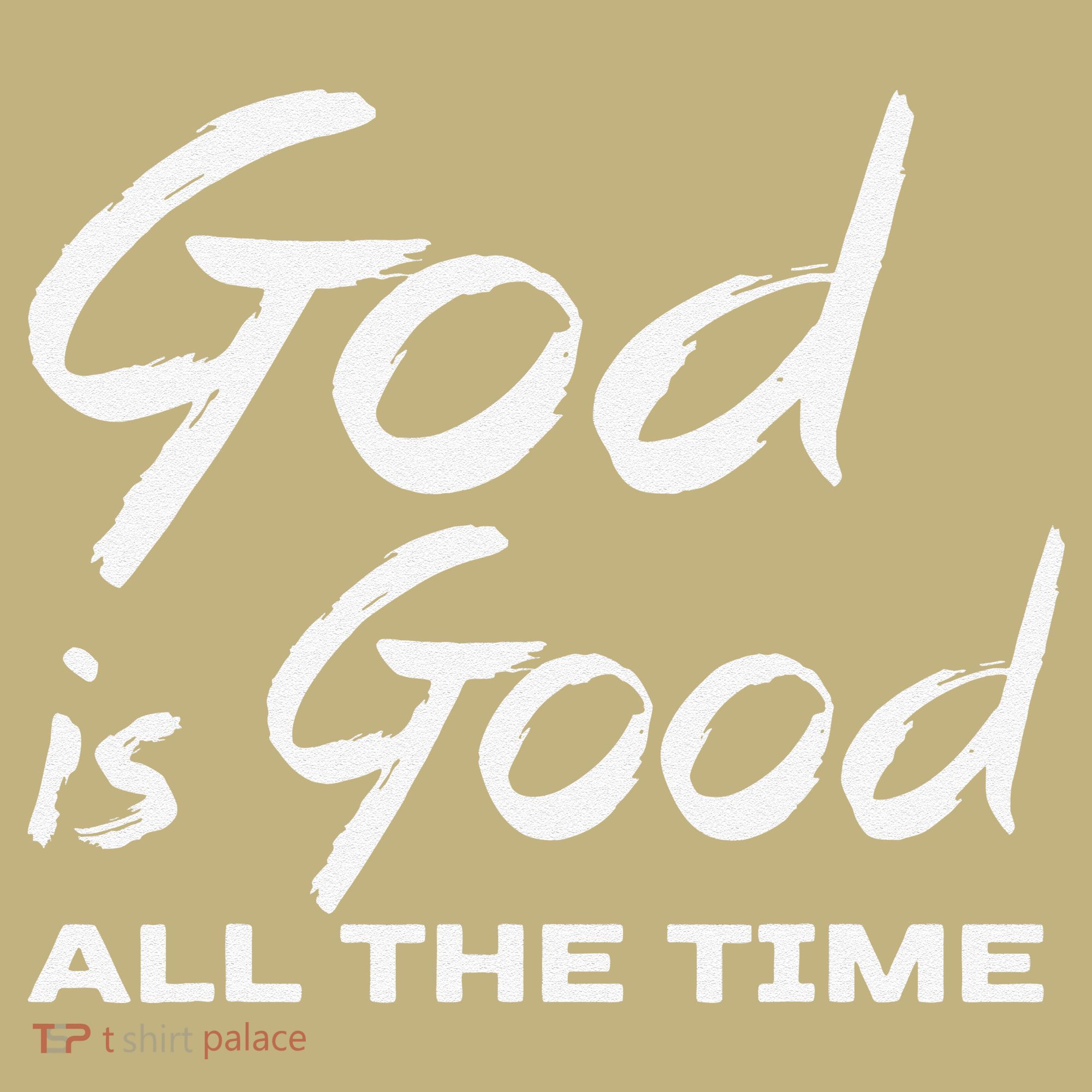 God Is Good All The Time Christian Worship Preachers Gift Mousepad