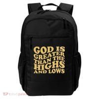 God Is Greater Than The Highs And Lows Backpack thumb 0