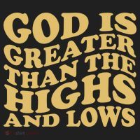 God Is Greater Than The Highs And Lows Tumbler thumb 3