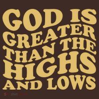 God Is Greater Than The Highs And Lows Coaster thumb 2
