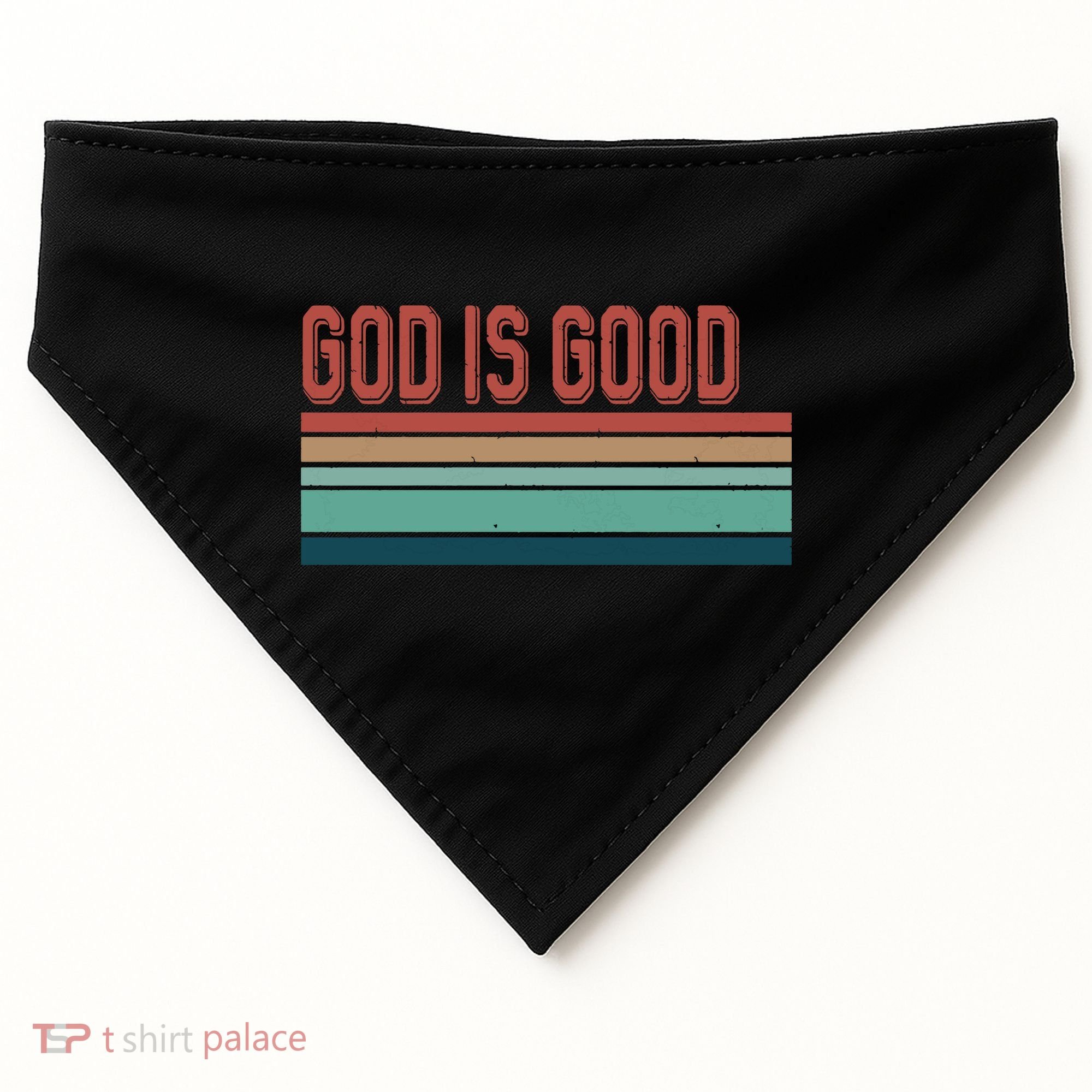 God Is Good All The Time USA-Made Doggie Bandana