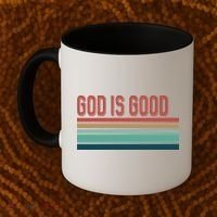 God Is Good All The Time Coffee Mug thumb 2