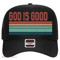 God Is Good All The Time Hat thumb 0