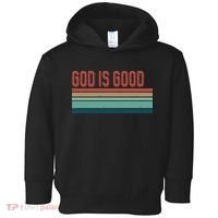 God Is Good All The Time Toddler Hoodie thumb 0