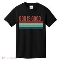 God Is Good All The Time Kids T-Shirt thumb 0