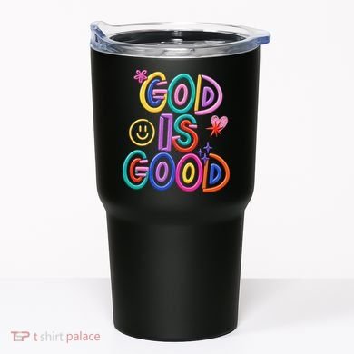 God Is Good Christian Religious Tumbler
