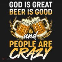 God Is Great Beer Is Good And People Are Crazy Women's Hoodie thumb 2
