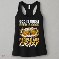 God Is Great Beer Is Good And People Are Crazy Women's Tank Top thumb 3