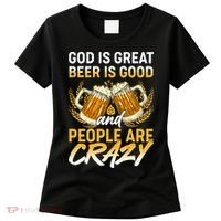 God Is Great Beer Is Good And People Are Crazy Women's T-Shirt thumb 0