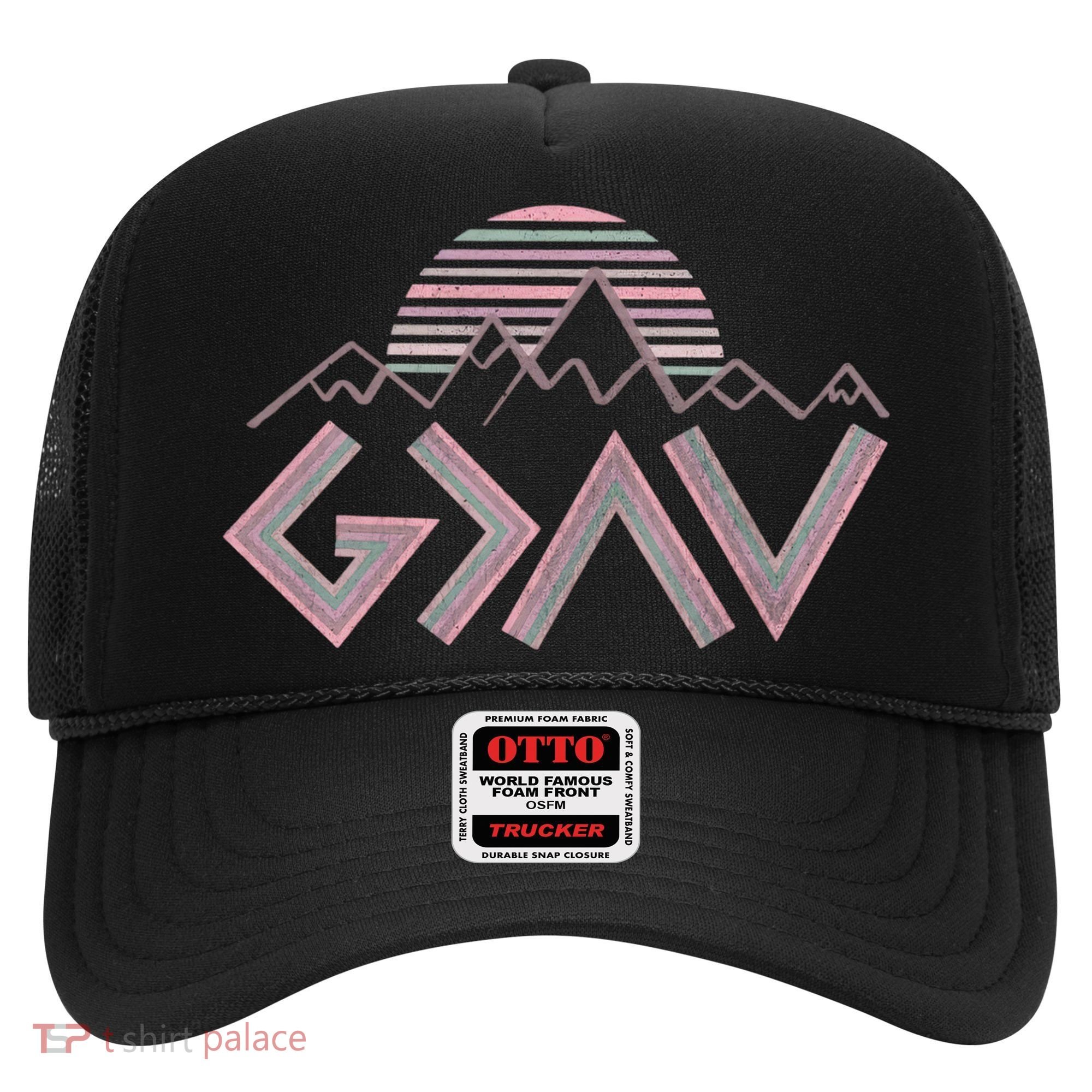 God Is Greater Than The Highs And Lows Religious Hat