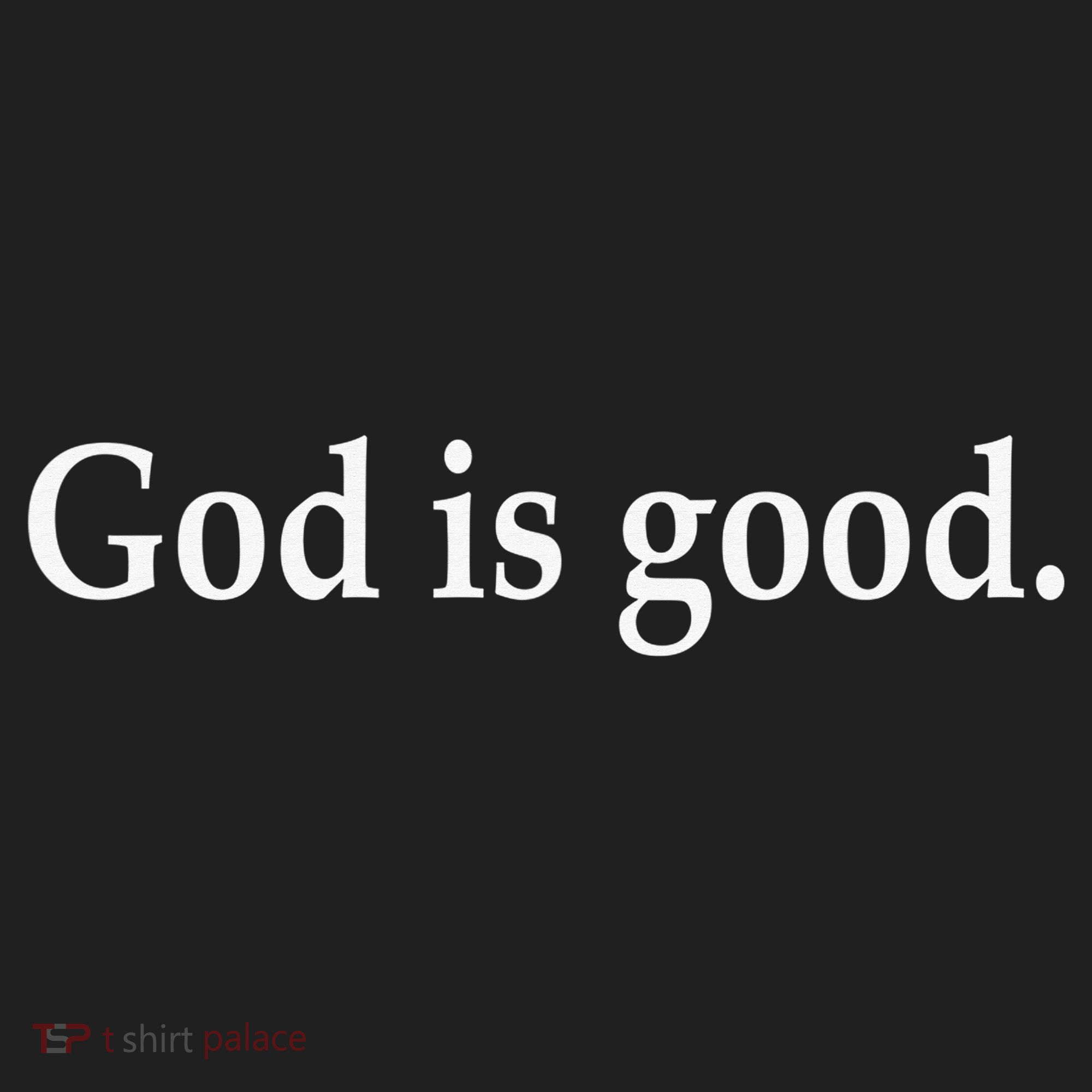 God Is Good All The Time Christian  Women's Sweatshirt