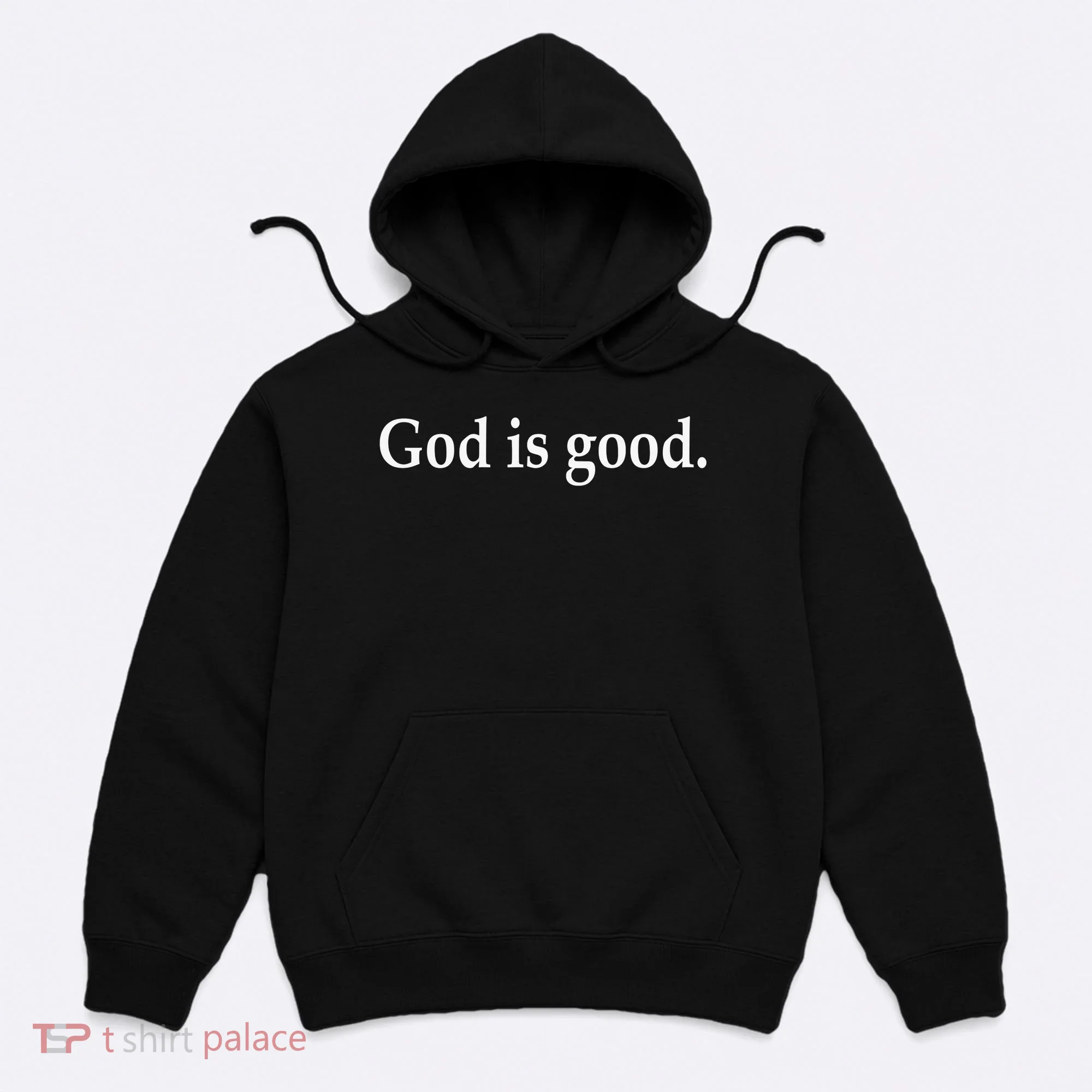 God Is Good All The Time Christian  Hoodie