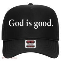 God Is Good All The Time Christian  Hat thumb 0
