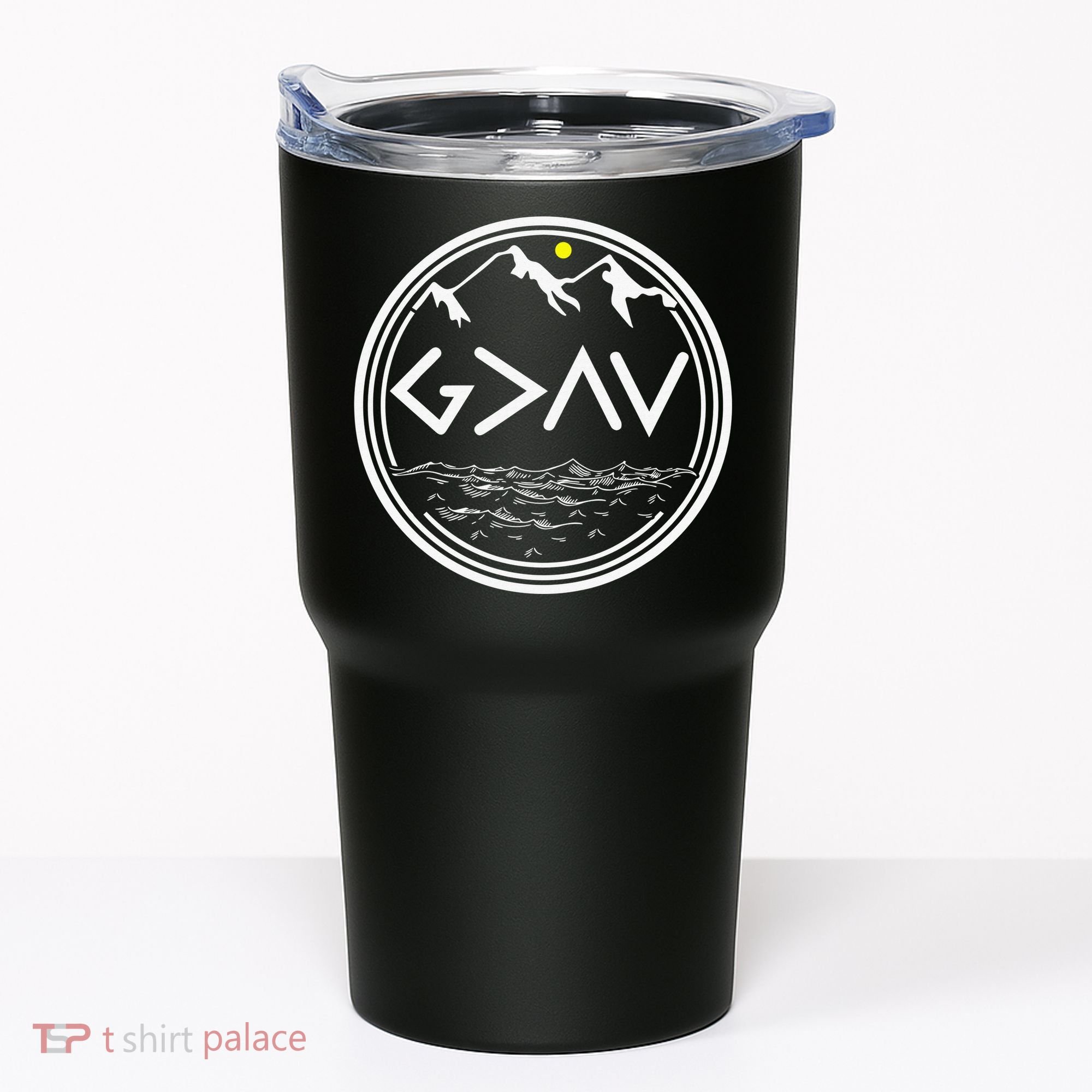 God Is Greater Than The Highs And Lows  Tumbler