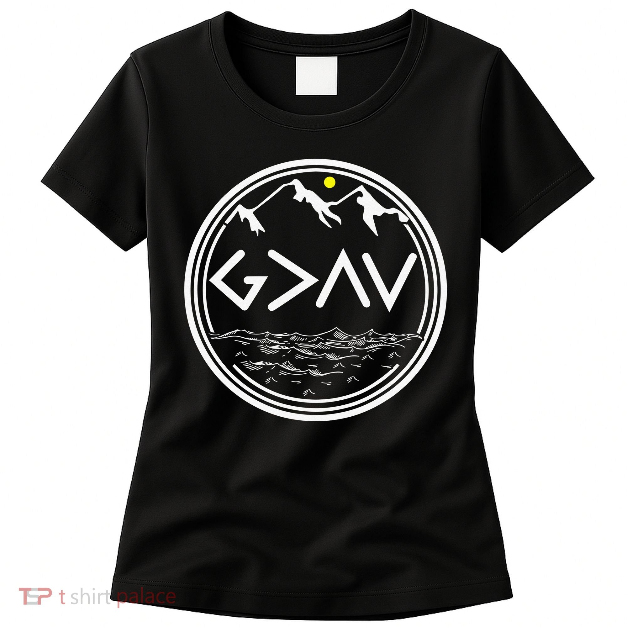 God Is Greater Than The Highs And Lows  Women's T-Shirt