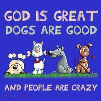 God Is Great Dogs Are Good And People Are Crazy Baby Bodysuit thumb 2